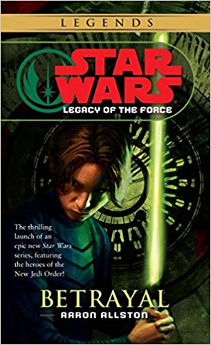 Legacy of the Force - Betrayal Audiobook